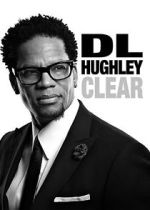 Watch D.L. Hughley: Clear (TV Special 2014) Afdah