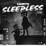 Watch Cazzette: Sleepless Afdah