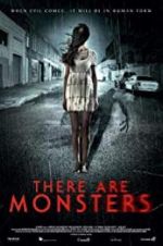 Watch There Are Monsters Afdah