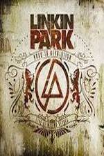 Watch Linkin Park: Road to Revolution (Live at Milton Keynes Afdah