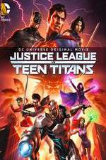 Watch Justice League vs. Teen Titans Afdah