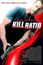 Watch Kill Ratio Online Afdah