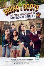 Watch Bruno & Boots: This Can\'t Be Happening at Macdonald Hall Afdah