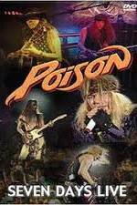 Watch Poison: Seven Days Live Concert Afdah