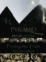 Watch The Pyramid - Finding the Truth Afdah