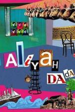 Watch Aliyah DaDa Afdah