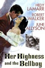 Watch Her Highness and the Bellboy Afdah