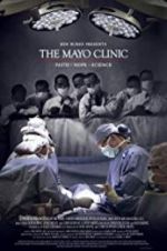 Watch The Mayo Clinic, Faith, Hope and Science Afdah