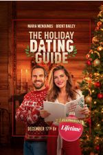 Watch The Holiday Dating Guide Afdah
