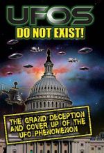 Watch UFO\'s Do Not Exist! The Grand Deception and Cover-Up of the UFO Phenomenon Afdah