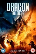 Watch Dragon Soldiers Afdah