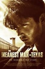 Watch The Meanest Man in Texas Afdah