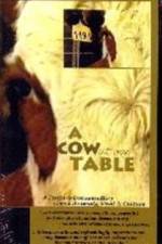 Watch A Cow at My Table Afdah
