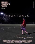 Watch Nightwalk Afdah