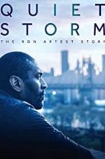 Watch Quiet Storm: The Ron Artest Story Afdah
