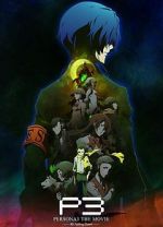 Watch Persona 3 the Movie: #3 Falling Down Afdah