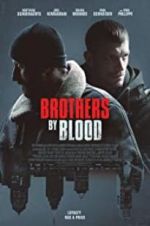 Watch Brothers by Blood Afdah