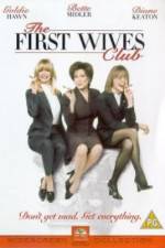 Watch The First Wives Club Afdah