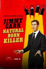 Watch Jimmy Carr: Natural Born Killer Online Afdah