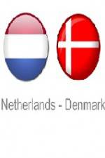 Watch Holland vs Denmark Afdah
