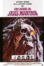 Watch The House on Skull Mountain Afdah