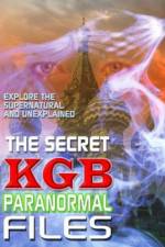 Watch The Secret KGB Paranormal Files Afdah