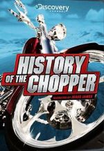 Watch History of the Chopper Afdah
