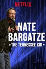 Watch Nate Bargatze: The Tennessee Kid Afdah
