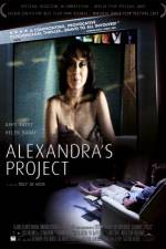 Watch Alexandra's Project Afdah