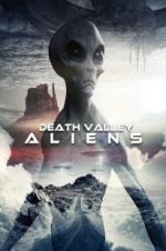 Watch Death Valley Aliens Afdah