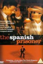 Watch The Spanish Prisoner Afdah