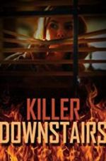 Watch The Killer Downstairs Afdah