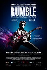 Watch Rumble The Indians Who Rocked The World Afdah