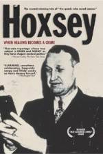 Watch Hoxsey How Healing Becomes a Crime Afdah