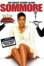 Watch Sommore The Queen Stands Alone Afdah