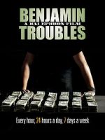 Watch Benjamin Troubles Afdah