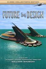 Watch Future by Design Afdah