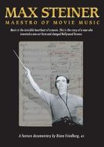 Watch Max Steiner: Maestro of Movie Music Afdah