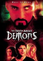 Watch Truth About Demons Afdah