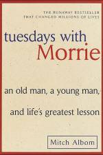 Watch Tuesdays with Morrie Afdah