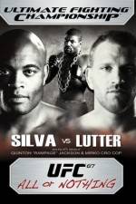 Watch UFC 67 All or Nothing Afdah