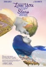 Watch Love You to the Stars and Back Afdah