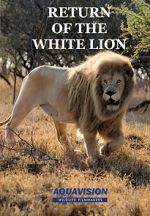Watch Return of the White Lion Afdah