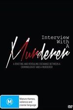 Watch Interview with a Murderer Afdah