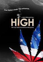 Watch High: The True Tale of American Marijuana Afdah