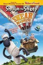 Watch Shaun the Sheep - Shear Madness Afdah