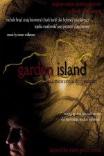 Watch Garden Island: A Paranormal Documentary Afdah