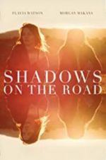 Watch Shadows on the Road Afdah