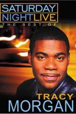 Watch Saturday Night Live The Best of Tracy Morgan Afdah