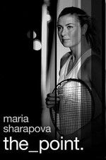 Watch Maria Sharapova: The Point Afdah